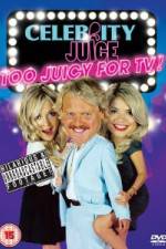 Watch Celebrity Juice - Too Juicy For TV Sockshare