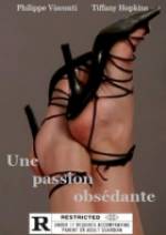 Watch Une passion obsdante Sockshare