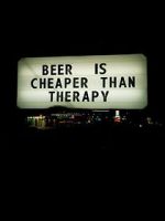 Watch Beer Is Cheaper Than Therapy Sockshare