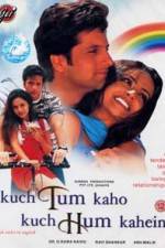 Watch Kuch Tum Kaho Kuch Hum Kahein Sockshare