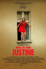 Watch Masz na imie Justine Sockshare