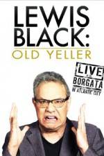 Watch Lewis Black: Old Yeller - Live at the Borgata Sockshare