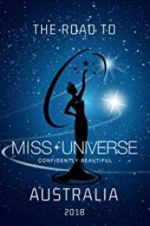 Watch The Road to Miss Universe Australia Sockshare