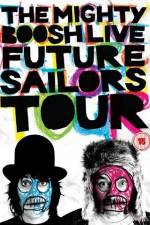 Watch The Mighty Boosh Live Future Sailors Tour Sockshare