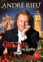 Watch Andre Rieu: Christmas in London Sockshare