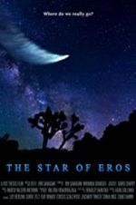 Watch The Star of Eros Sockshare