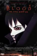 Watch Blood: The Last Vampire Anime Sockshare