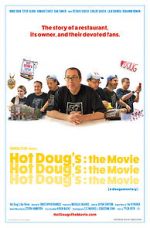 Watch Hot Doug\'s: The Movie Sockshare