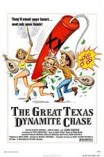 Watch The Great Texas Dynamite Chase Sockshare