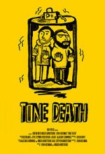 Watch Tone Death Sockshare