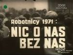 Watch Robotnicy 1971 - Nic o nas bez nas Sockshare