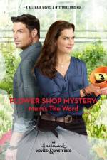 Watch Flower Shop Mystery: Mum's the Word Sockshare