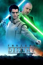 Watch Star Wars: Threads of Destiny Sockshare