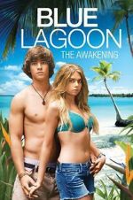 Watch Blue Lagoon: The Awakening Sockshare