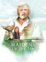 Watch Maidens of the Sea Sockshare