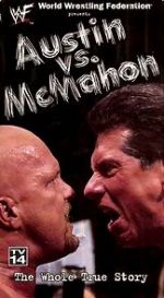 Watch WWE: Austin vs. McMahon - The Whole True Story Sockshare