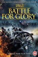 Watch 1862 : Battle For Glory Sockshare