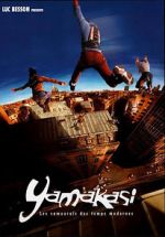 Watch Yamakasi Sockshare