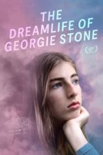 Watch The Dreamlife of Georgie Stone Sockshare