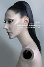 Watch Susanne Bartsch: On Top Sockshare