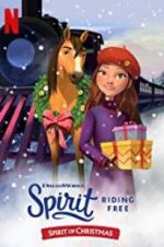 Watch Spirit Riding Free: Spirit of Christmas Sockshare