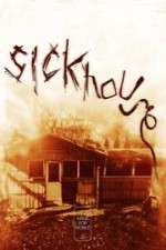 Watch Sickhouse Sockshare