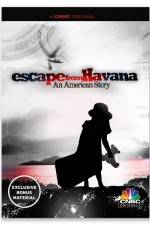 Watch Escape from Havana An American Story Sockshare