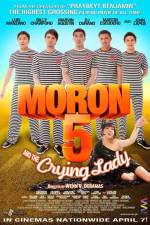 Watch Moron 5 and the Crying Lady Sockshare