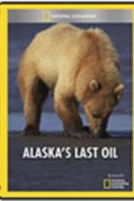 Watch Alaska\'s Last Oil Sockshare