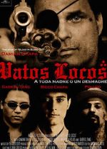 Watch Vatos Locos Sockshare