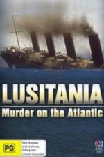 Watch Lusitania: Murder on the Atlantic Sockshare