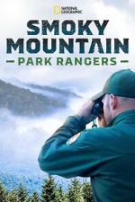 Watch Smoky Mountain Park Rangers (TV Special 2021) Sockshare