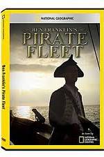 Watch National Geographic: Ben Franklins Pirate Fleet Sockshare