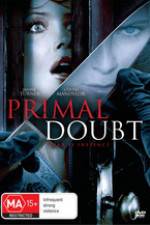 Watch Primal Doubt Sockshare