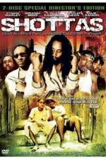 Watch Shottas Sockshare