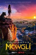 Watch Mowgli: Legend of the Jungle Sockshare