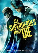 Watch All Superheroes Must Die Sockshare