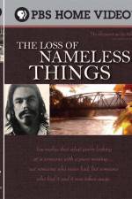 Watch The Loss of Nameless Things Sockshare