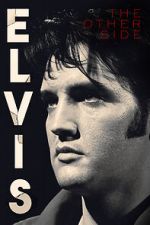 Watch Elvis: The Other Side Sockshare