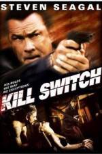 Watch Kill Switch Sockshare