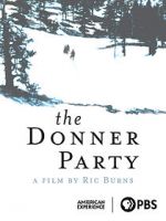 Watch The Donner Party Sockshare