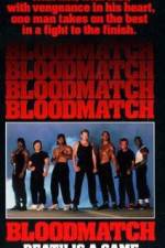 Watch Bloodmatch Sockshare