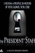 Watch The Presidents Staff Sockshare