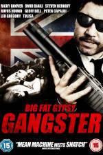 Watch Big Fat Gypsy Gangster Sockshare