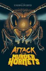 Watch Attack of the Murder Hornets Sockshare