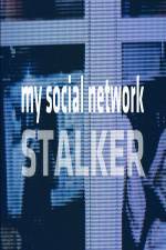 Watch My Social Network Stalker Sockshare