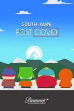 Watch South Park: Post COVID Sockshare