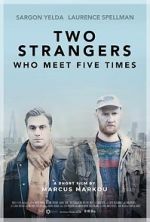 Watch Two Strangers Who Meet Five Times (Short 2017) Sockshare