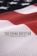 Watch The China Question Sockshare