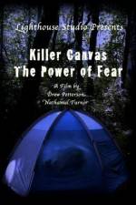 Watch Killer Canvas The Power of Fear Sockshare